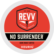 Load image into Gallery viewer, Keurig: REVV - No Surrender - 24ct
